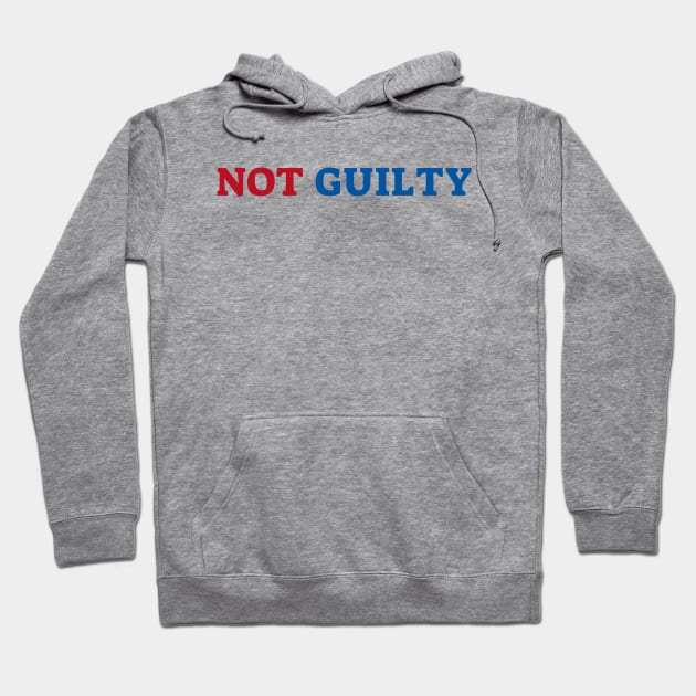 Not Guilty Hoodie by Traditional-pct